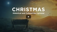 Historical and Cultural Setting of Christmas