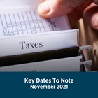Key Tax Dates November 2021