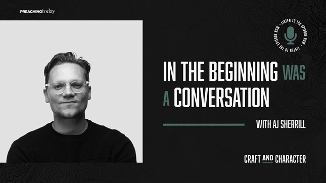 In the Beginning Was a Conversation with AJ Sherrill