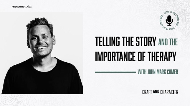 John Mark Comer on Telling the Story and the Importance of Therapy