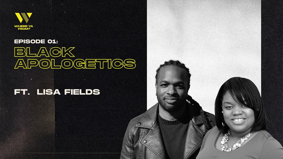‘Black Apologetics’ with Lisa Fields