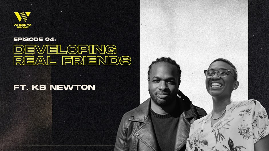 ‘Developing Real Friends’ with KB Newton