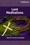Lent Meditations