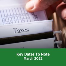 Key Tax Dates March 2022