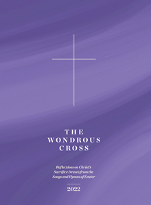 The Wondrous Cross 2022