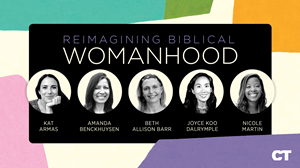 Reimagining Biblical Womanhood