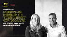 Meeting Needs in the Midst of Chaos with Todd and Beth Guckenberger Meeting Needs in the Midst of Chaos with Todd and Beth Guckenberger