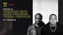 Finding God and Finding Your People with Tedashii Finding God and Finding Your People with Tedashii