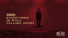 Bonus Episode: Everything Is Still Falling Apart