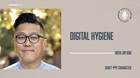 Digital Hygiene with Jay Kim
