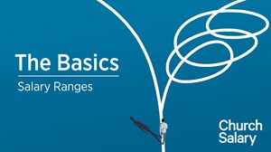 The Basics | Salary Ranges
