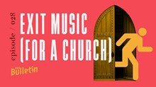 Exit Music (For A Church) Exit Music (For A Church)