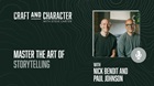 Master the Art of Storytelling with Nick Benoit and Paul Johnson