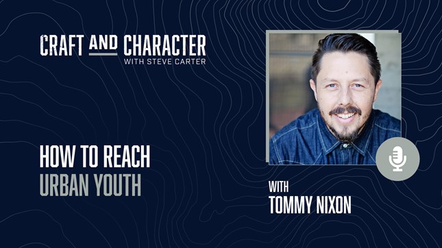 How to Reach Urban Youth with Tommy Nixon How to Reach Urban Youth with Tommy Nixon