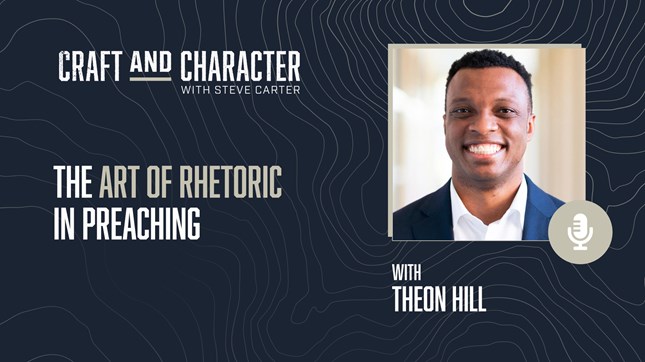 The Art of Rhetoric in Preaching with Theon Hill The Art of Rhetoric in Preaching with Theon Hill