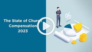 The State of Church Compensation 2023