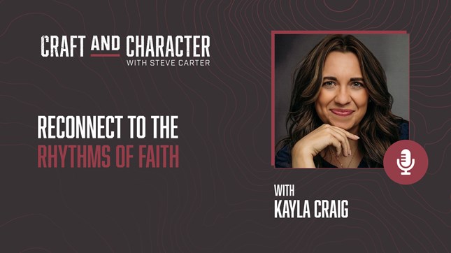 Reconnect to the Rhythms of Faith with Kayla Craig