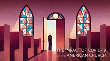 The Impact of COVID-19 on the American Church The Impact of COVID-19 on the American Church