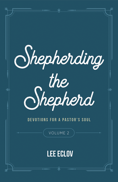 Shepherding the Shepherd - Volume 2