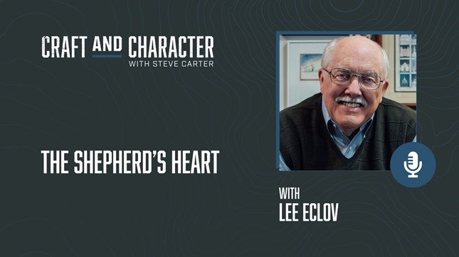 The Shepherd's Heart with Lee Eclov