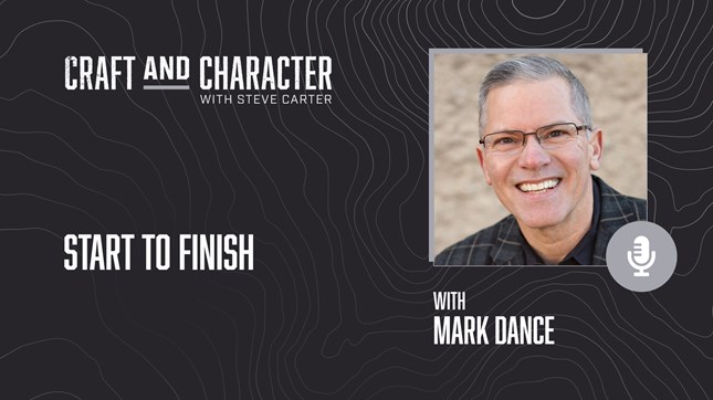 Start to Finish with Mark Dance