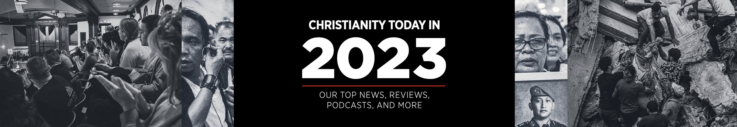Christianity Today in 2023: Our Top News, Reviews, Podcasts, and More