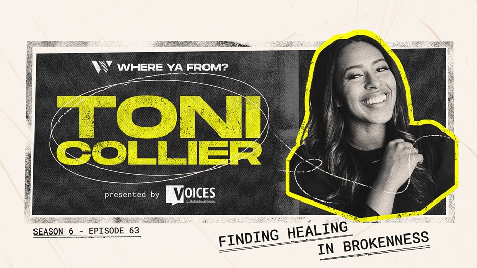 ‘Finding Healing in Brokenness’ with Toni Collier