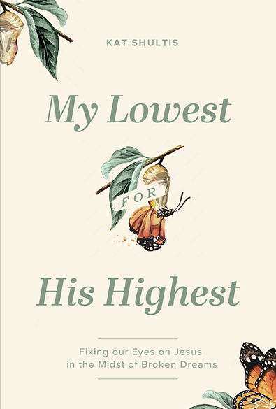 My Lowest for His Highest