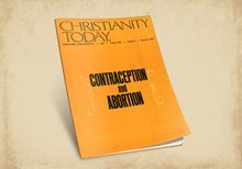 'When Evangelicals Were Pro-Choice'—Another Fake History 'When Evangelicals Were Pro-Choice'—Another Fake History