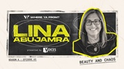 ‘Beauty and Chaos’ with Lina AbuJamra