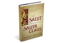 Was the Real St. Nick Better than Santa Claus? Was the Real St. Nick Better than Santa Claus?