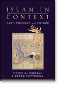 Islam in Context: Past, Present, and Future