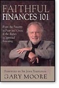 Faithful Finances 101: From the Poverty of Fear and Greed to the Riches of Spiritual Investing