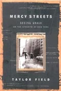 Mercy Streets: Seeing Grace on the Streets of New York