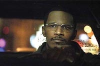 Jamie Foxx is the unsuspecting cabbie who's in for a long night