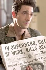 Adrien Brody as private detective Louis Simo, who investigates Reeves' death
