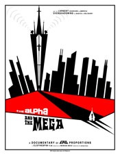 The Alpha and the Mega