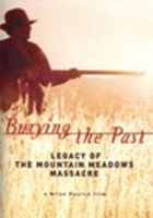 Burying The Past: Legacy of the Mountain Meadows Massacre