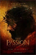 The Passion of The Christ The Passion of The Christ