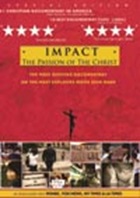 Impact: The Passion of The Christ