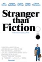 Stranger Than Fiction Stranger Than Fiction