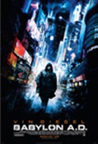 Babylon A.D. Babylon A.D.