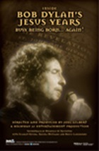Inside Bob Dylan's Jesus Years Inside Bob Dylan's Jesus Years