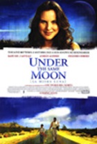 Under the Same Moon [La Misma Luna]