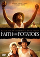 Faith Like Potatoes