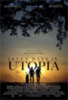 Seven Days in Utopia Seven Days in Utopia