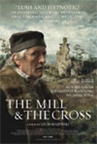 The Mill & the Cross