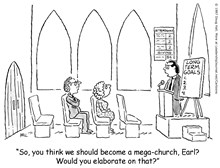 Not Every Church a Megachurch
