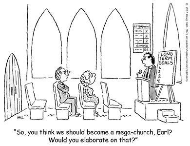 Not Every Church a Megachurch Not Every Church a Megachurch