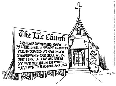 Church that Demands Less